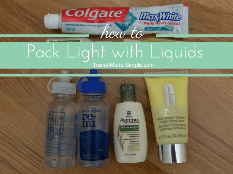 How to Pack Light With Liquids | Travel 