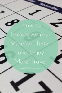 With limited vacation days, it might feel like you don't have enough time to travel. But you can! Learn how to maximize your vacation days and travel more. how to maximize your vacation days