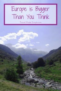 Europe is bigger than you think it is. Compare the sizes and distances, and plan your trip in one country or region. Slow down and enjoy your vacation! Europe is Bigger Than You Think