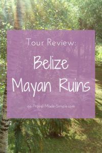 Steph & her husband had only a few days in Belize, so they booked a tour. Read about their experience in this Belize Mayan Ruins tour review. #belize Steph & her husband had only a few days in Belize, so they booked a tour. Read about their experience in this Belize Mayan Ruins tour review. #belize