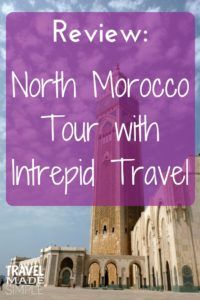 Some travelers feel more comfortable visiting Morocco on a tour. Check out this Intrepid North Morocco tour review to learn about the pros and cons. Intrepid North Morocco tour review