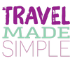 Travel Made Simple - travel doesn't have to be complicated