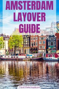 What should you do on a long layover in Amsterdam and how long do you really need? How do you get into the city from the airport? This Amsterdam layover guide has your answers. #amsterdam #schipol #layover #planningtips #traveltips What should you do on a long layover in Amsterdam and how long do you really need? How do you get into the city from the airport? This Amsterdam layover guide has your answers. #amsterdam #schipol #layover #planningtips #traveltips